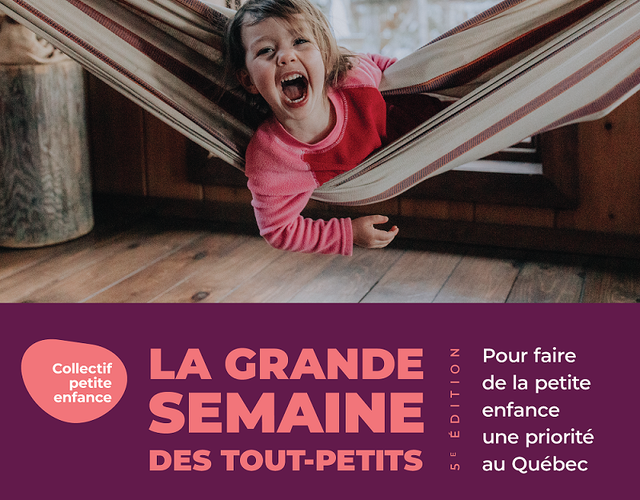 La Grande semaine des tout-petits - 5e édition!